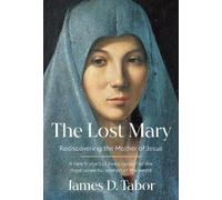 James D. Tabor The Lost Mary (Copertina rigida) (PRESALE 30/09/2025)