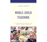 James D. Trifone Whole-Child Teaching (Tascabile)