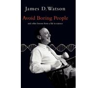 James D. Watson Avoid Boring People (Copertina rigida)