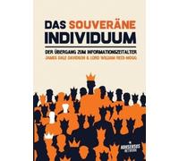 James Dale Davidson William Rees-Mogg Das souveräne Individuum (Tascabile)