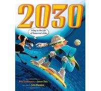 James Daly Amy Zuckerman 2030 (Copertina rigida)