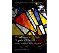 James Daniel Cook Preaching and Popular Christianity (Copertina rigida)