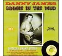 James,Danny - Boogie in the Mud
