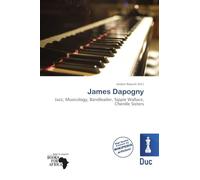 James Dapogny: Jazz, Musicology, Bandleader, Sippie Wallace, Chenille Sisters