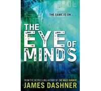 James Dashner Mortality Doctrine: The Eye of Minds (Tascabile)