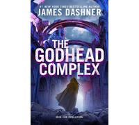 James Dashner The Godhead Complex (Copertina rigida)