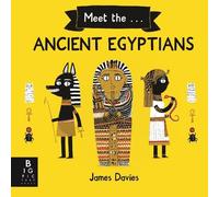 James Davies Meet the Ancient Egyptians (Tascabile) Meet the... series
