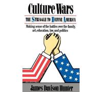 James Davison Hunter Culture Wars (Tascabile)