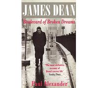 James Dean: Boulevard of Broken Dreams