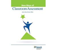 James Dean Brown New Ways of Classroom Assessment (Tascabile) New Ways in TESOL