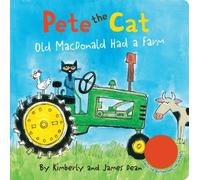 James Dean Kimber Pete the Cat: Old MacDonald Had a Farm Sou (Libro di cartone)