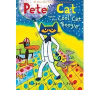 James Dean Kimberly Dean Pete the Cat and the Cool Cat Boogie (Tascabile)