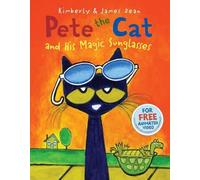 James Dean – Pete the Cat and His Magic Sunglasses – Copertina rigida