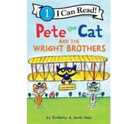 James Dean Pete the Cat and the Wright Brothers (Copertina rigida)