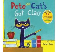James Dean Pete The Cat's Got Class (Copertina rigida)