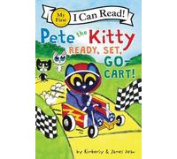 James Dean Pete the Kitty: Ready, Set, Go-Cart (Copertina rigida)