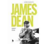 James Dean. Sekret życia
