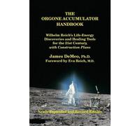 James DeMeo The Orgone Accumulator Handbook (Tascabile)