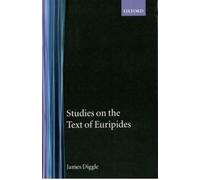 James Diggle Studies on the Text of Euripides (Copertina rigida)