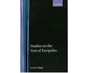 James Diggle Studies on the Text of Euripides (Copertina rigida)