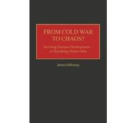 James Dilloway From Cold War to Chaos? (Copertina rigida)