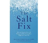 James DiNicolantonio The Salt Fix (Tascabile)