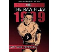 James Dixon Arnold Furious Bob Dahlstrom Benjamin Ri The Raw Files: (Tascabile)