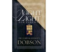 James Dobson Night Light For Parents (Tascabile)