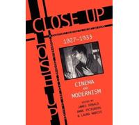 James Donald Close Up: Cinema And Modernism (Tascabile)