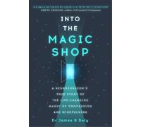 James Doty Into the Magic Shop (Tascabile)