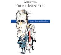 James Douglas Hamilton After You, Prime Minister (Tascabile)