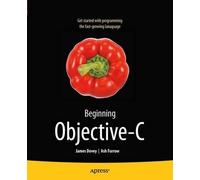 James Dovey Ashley Alonzo Hale Furrow Beginning Objective C (Tascabile)