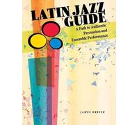 James Dreier Latin Jazz Guide (Tascabile)