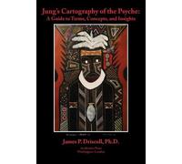 James Driscoll Jung's Cartography of the Psyche (Copertina rigida)