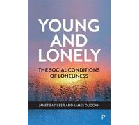 James Duggan Janet Batsleer Young and Lonely (Copertina rigida)