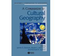 James Duncan A Companion to Cultural Geography (Tascabile)
