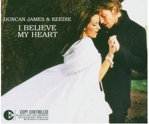 James,Duncan & Keedie - I Believe My Heart (and Keedie)