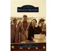 James E. Benson Brockton Revisited (Tascabile) Images of America