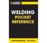 James E. Brumbaugh Rex Miller Audel Welding Pocket Reference (Tascabile)