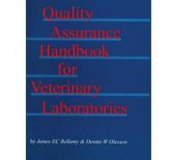 James E. C. Bellamy Denni Quality Assurance Handbook for Veterinary (Tascabile)