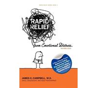 James E. Campbell MD Rapid Relief From Emotional Distress II (Tascabile)