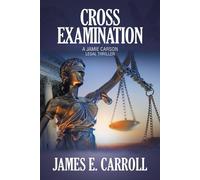 James E Carroll Cross Examination (Tascabile)