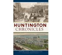 James E Casto Huntington Chronicles (Tascabile)