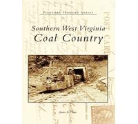 James E. Casto Southern West Virginia (Tascabile) Postcard History