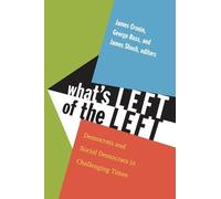 James E. Cronin What's Left of the Left (Tascabile)