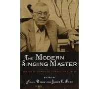 James E. Ford Ariel Bybee The Modern Singing Master (Tascabile)