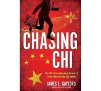 James E Gaylord Chasing CHI (Copertina rigida)