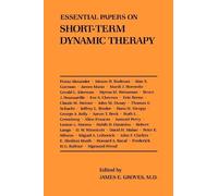 James E. Groves M.D. Essential Papers on Short-Term Dynamic Therapy (Tascabile)