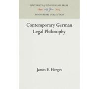 James E. Herget Contemporary German Legal Philosophy (Copertina rigida)