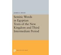 James E. Hoch Semitic Words in Egyptian Texts of the New Kingdom and (Tascabile)